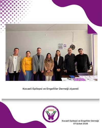 EDİÇO Derneği olarak Kocaeli Epilepsi ve Engelliler Derneğini ziyaret ettik