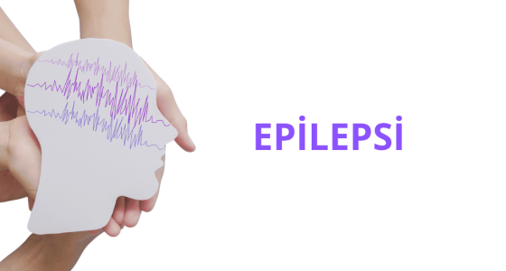 Epilepsi Nedir?