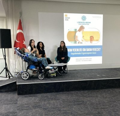“Bakım Verenlere Kim Bakım Verecek? Uygulamada Ergoterapinin Gücü” Konferansı