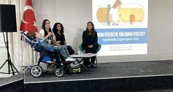 “Bakım Verenlere Kim Bakım Verecek? Uygulamada Ergoterapinin Gücü” Konferansı